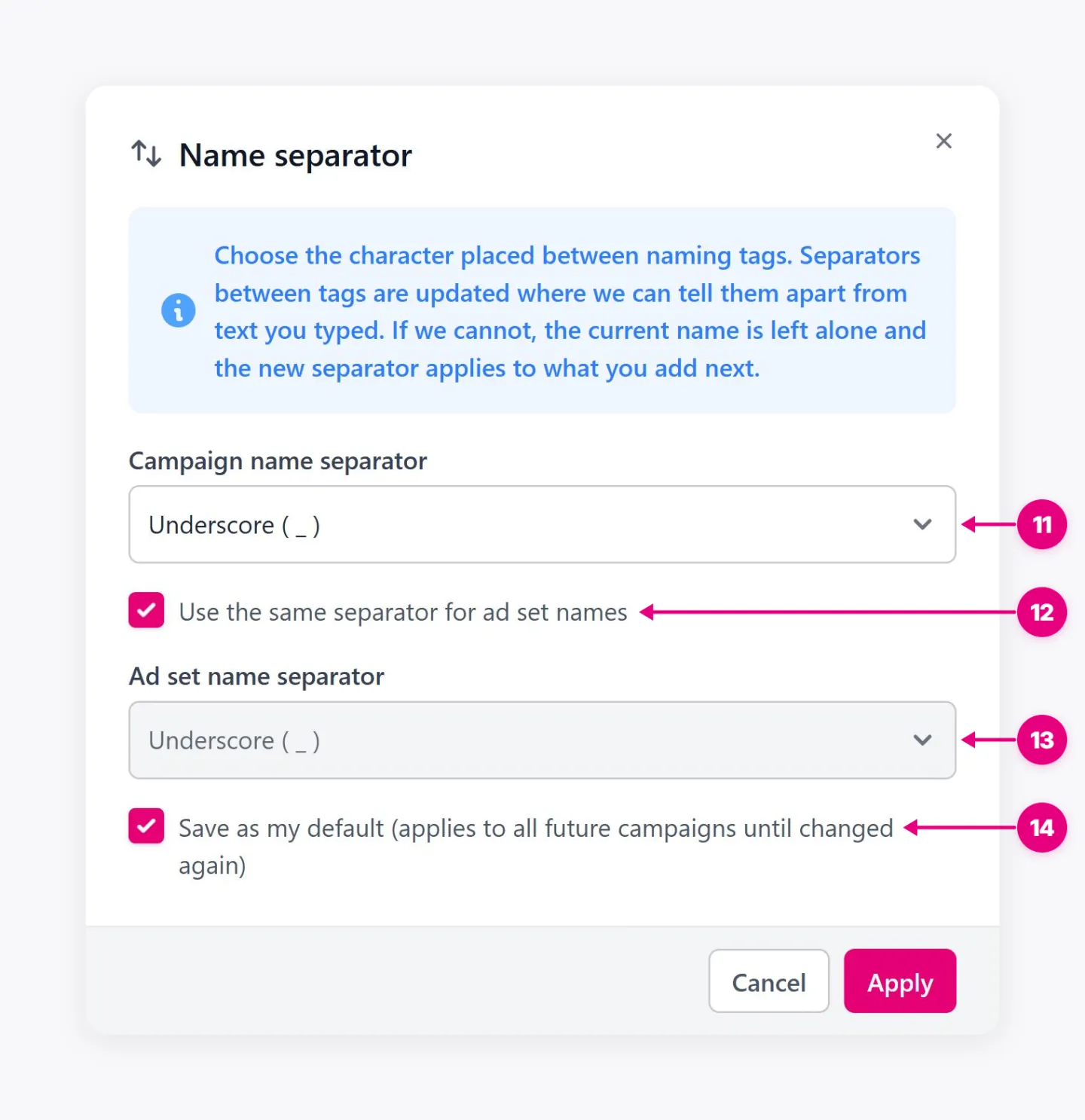 Name separator dialog with campaign and ad set separator fields and a Save as my default option.