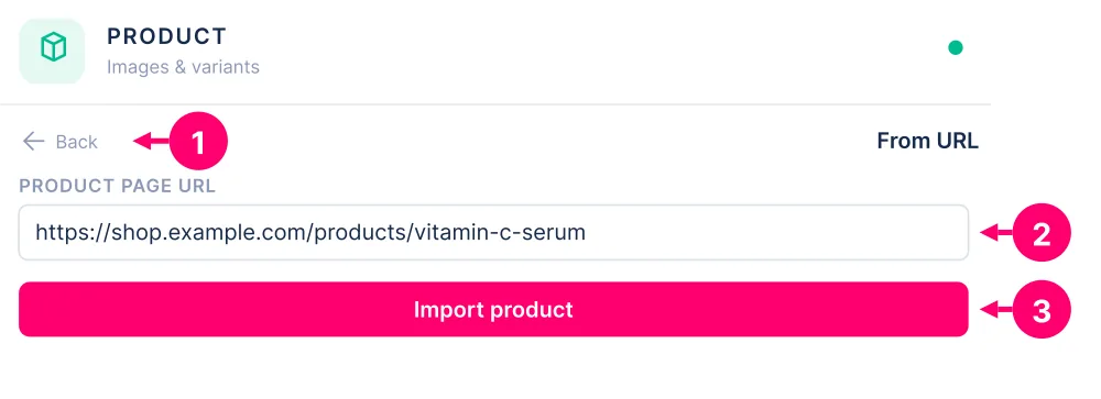From URL: 1 Back, 2 product-page URL, 3 Import product.