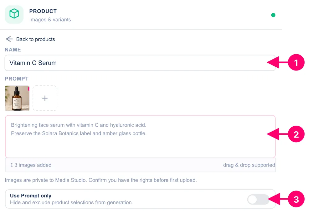 Product editor part 1: 1 product name, 2 product photos and prompt, 3 Use Prompt only. Numbering starts at 1.